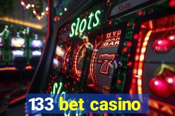 133 bet casino